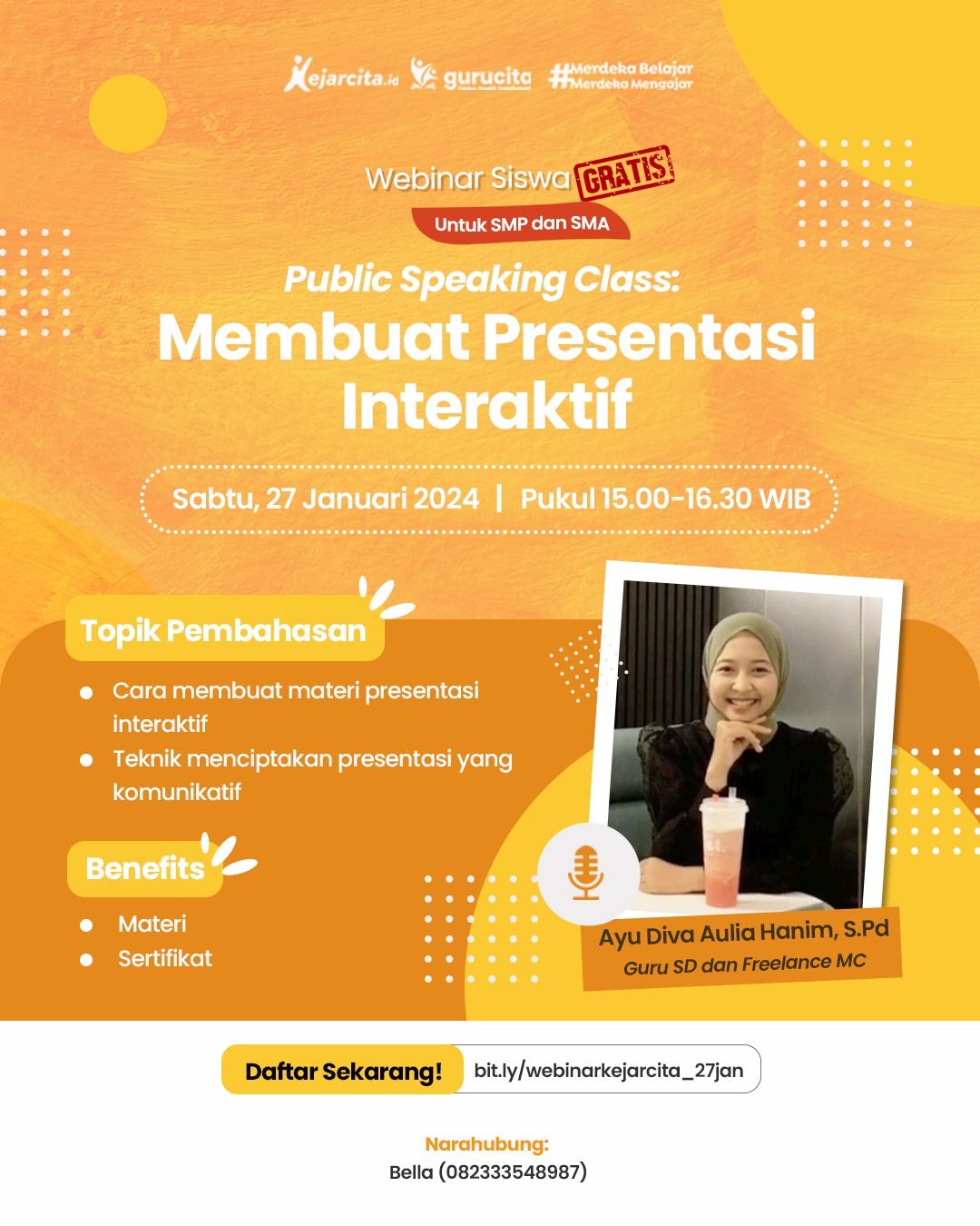 Webinar Siswa GRATIS Untuk SMP Dan SMA - Public Speaking Class: Membuat ...