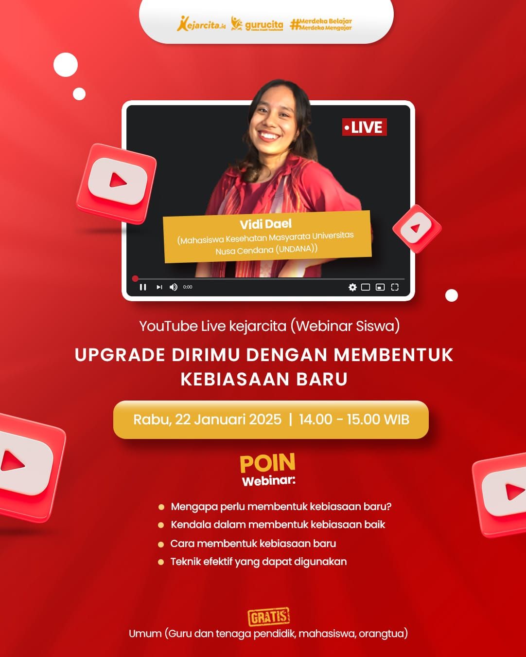 Webinar Siswa - Upgrade Dirimu dengan Membentuk Kebiasaan Baru