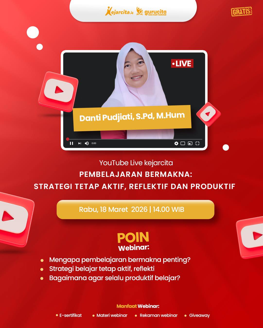 YouTube Live kejarcita: Pembelajaran Bermakna - Strategi Tetap Aktif, Reflektif, dan Produktif