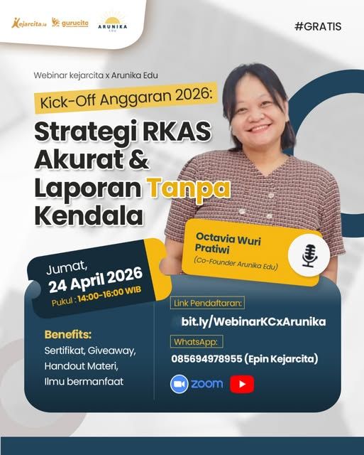 Webinar kejarcita x @arunikaedu.id - Kick-Off Anggaran 2026: Strategi RKAS Akurat & Laporan Tanpa Kendala