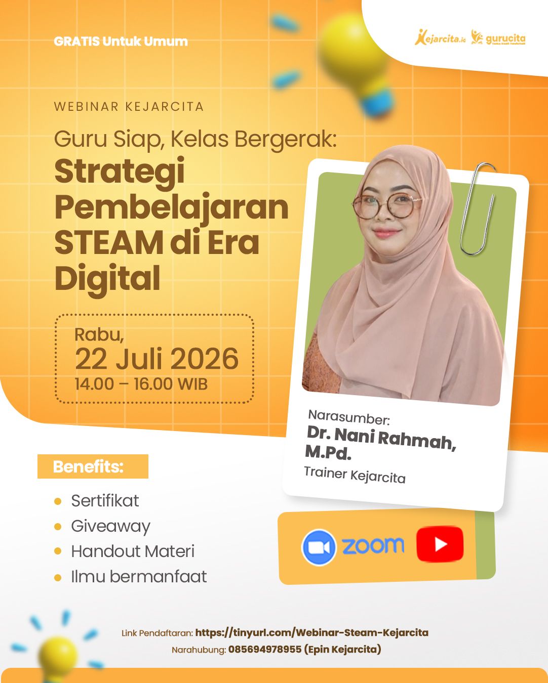 WEBINAR KEJARCITA - Guru Siap, Kelas Bergerak: Strategi Pembelajaran STEAM di Era Digital