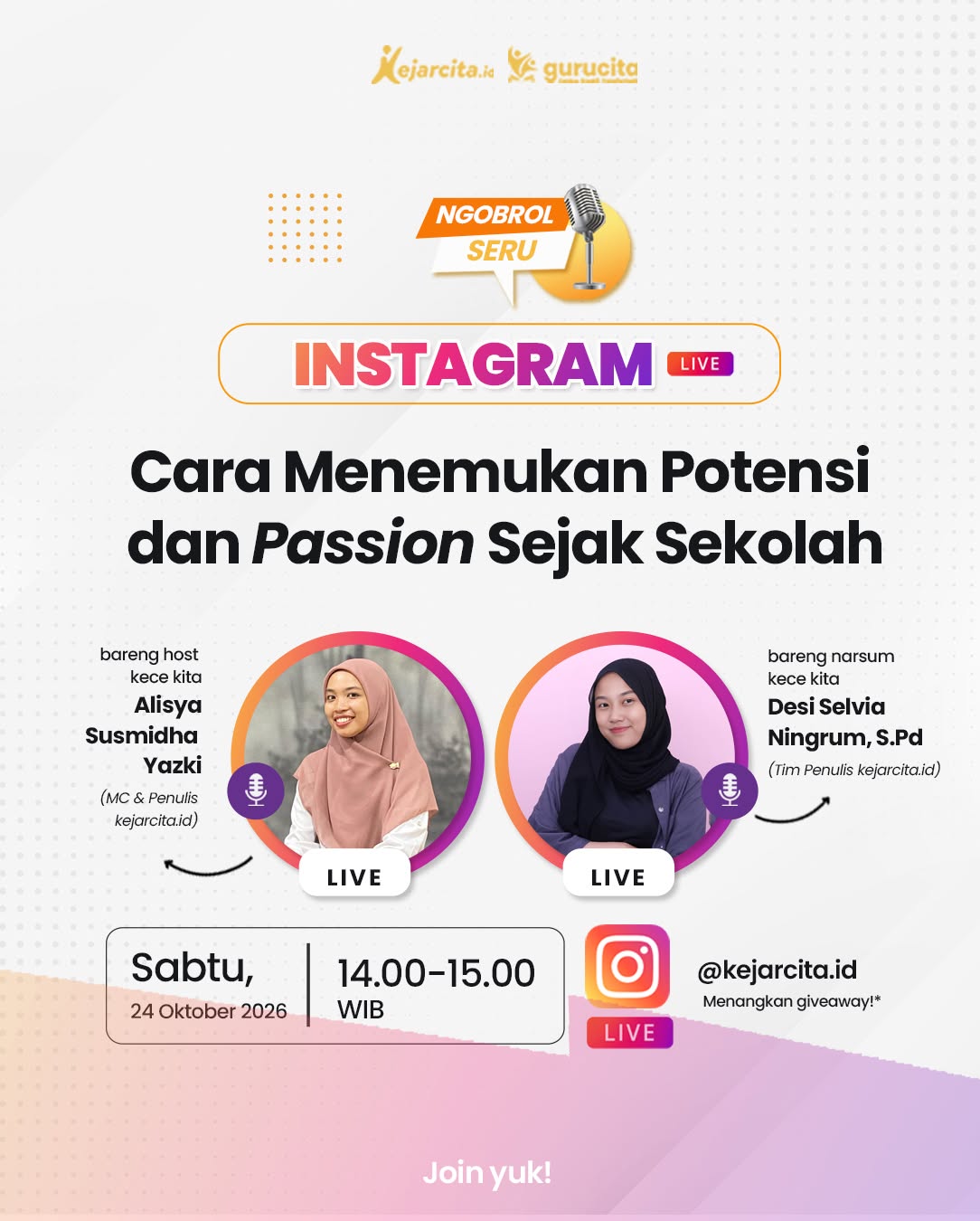 Instagram Live - Cara Menemukan Potensi dan Passion Sejak Sekolah